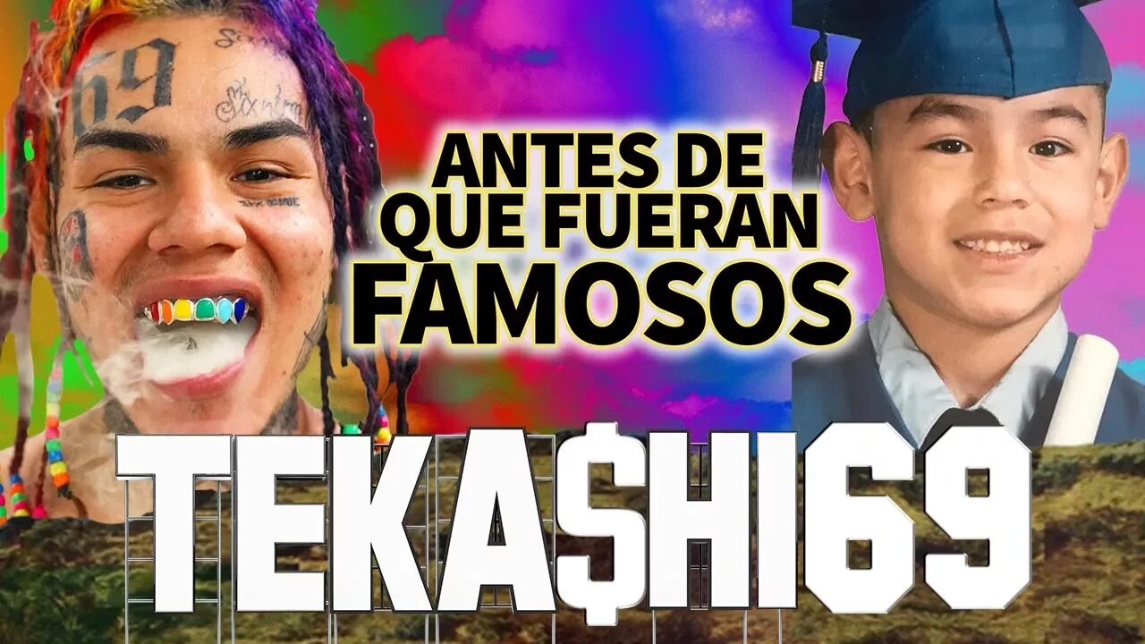 TEKASHI69 | Antes De Que Fueran Famosos | Espanol Biografia 6ix9ine