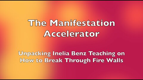 The Manifestation Accelerator