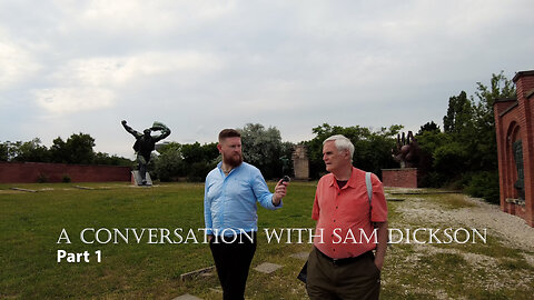 "A Very Un-American Idea" | A Conversation with Sam Dickson, Part 1