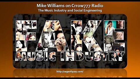 Mike Williams on Crrow777 Radio - The Music Industry and Social Engineering (May 2023)