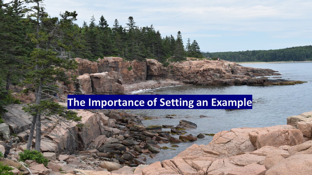 Sermon Only | The Importance of Setting an Example | 20220109