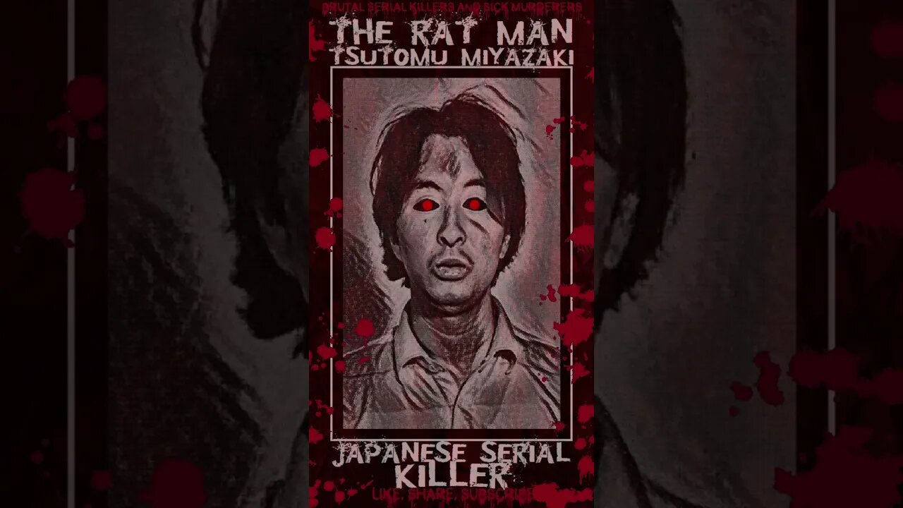 Tsutomu Miyazaki, The Rat Man, Japanese Serial Killer