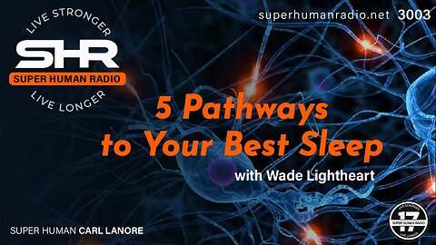 5 Pathways for Your Best Sleep