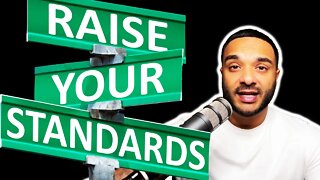 Raise Your Standards!