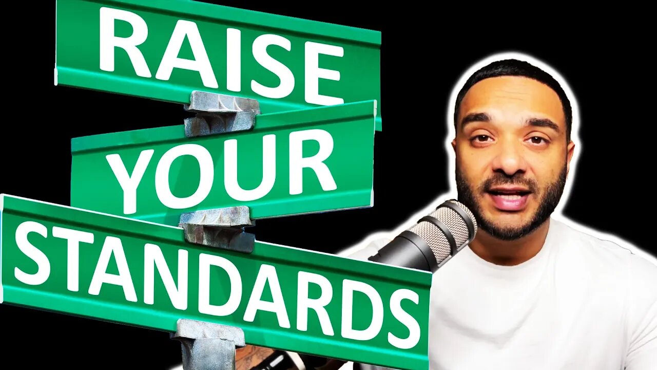 Raise Your Standards!