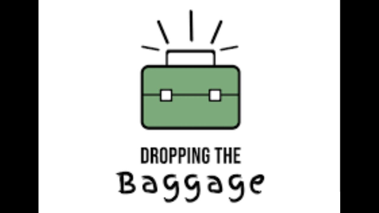 Drop the Negative Baggage
