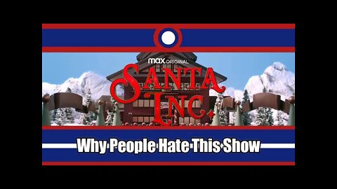 Why People Hate Santa Inc.