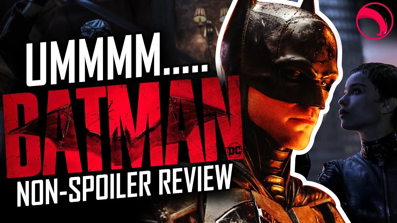 Non Spoiler Review - The Batman (2022) | REVIEW