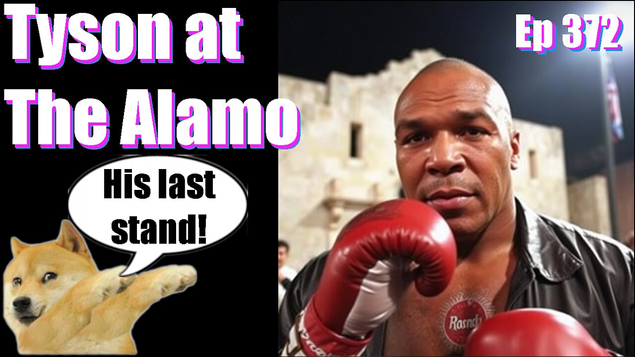 Episode 372 | Live Stream Podcast| - Tyson at The Alamo