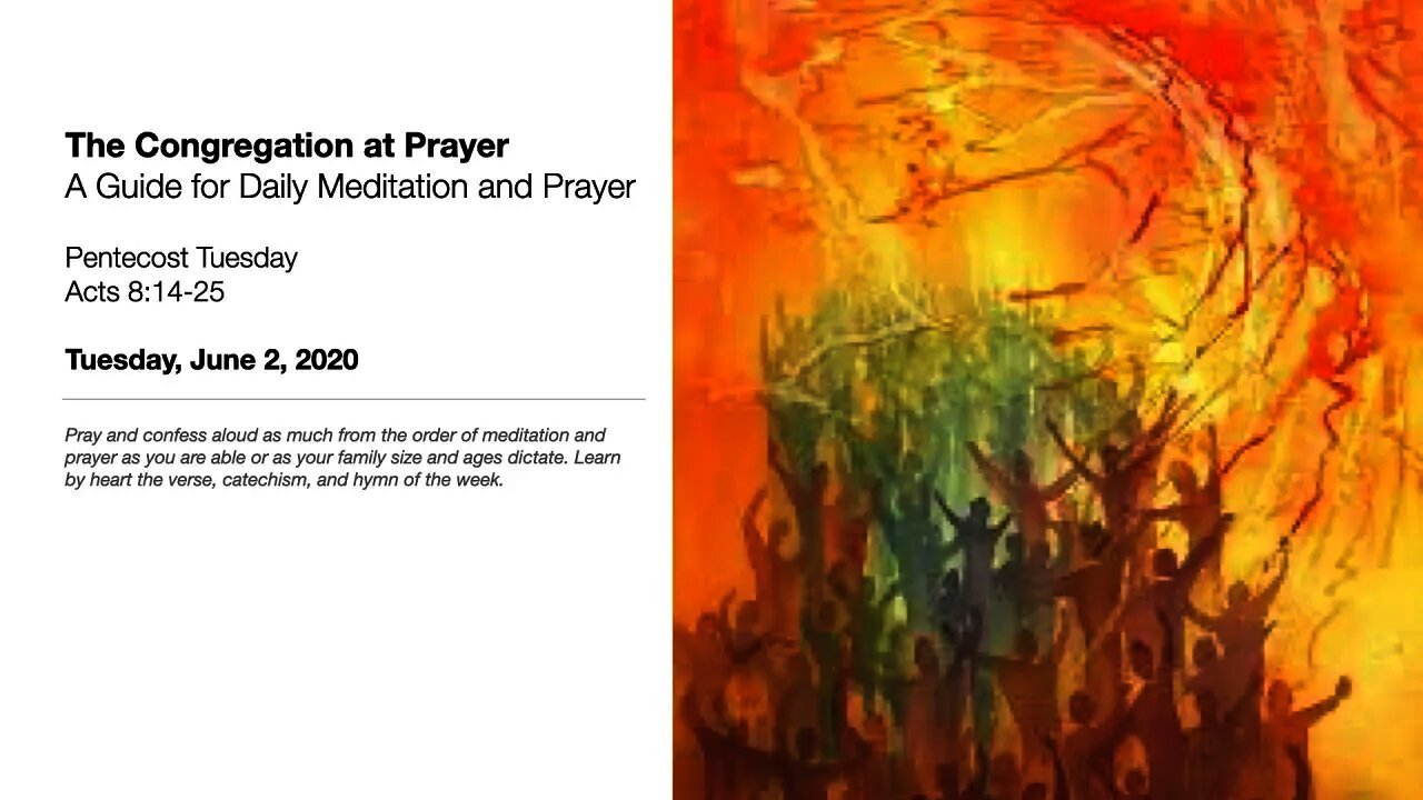 The Gift of the Holy Spirit for the Samaritans - The Congregation at Prayer for June 2, 2020