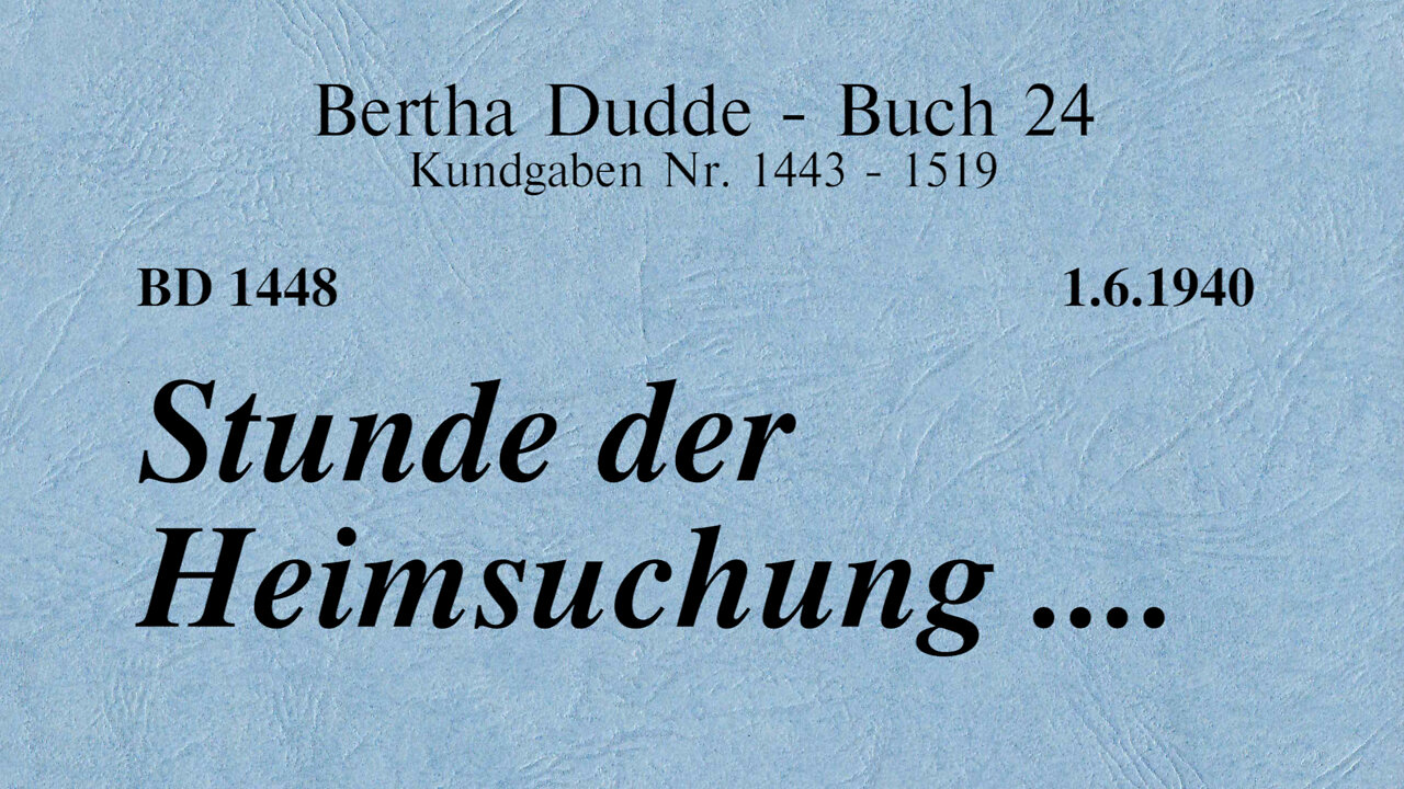 BD 1448 - STUNDE DER HEIMSUCHUNG ....