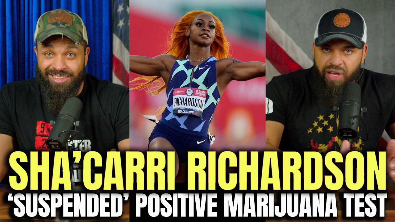 Sha'Carri Richardson Suspended Positive Marijuana Test!