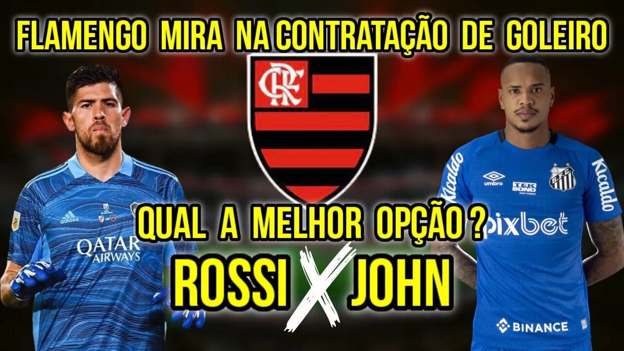 QUE LOUCURA! FLAMENGO MIRA MERCADO DA BOLA PARA CONTRATAR GOLEIRO E REFORÇAR ELENCO EM 2023