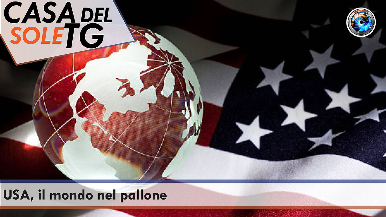 CasaDelSoleTG 04.10.23 USA, il mondo nel pallone