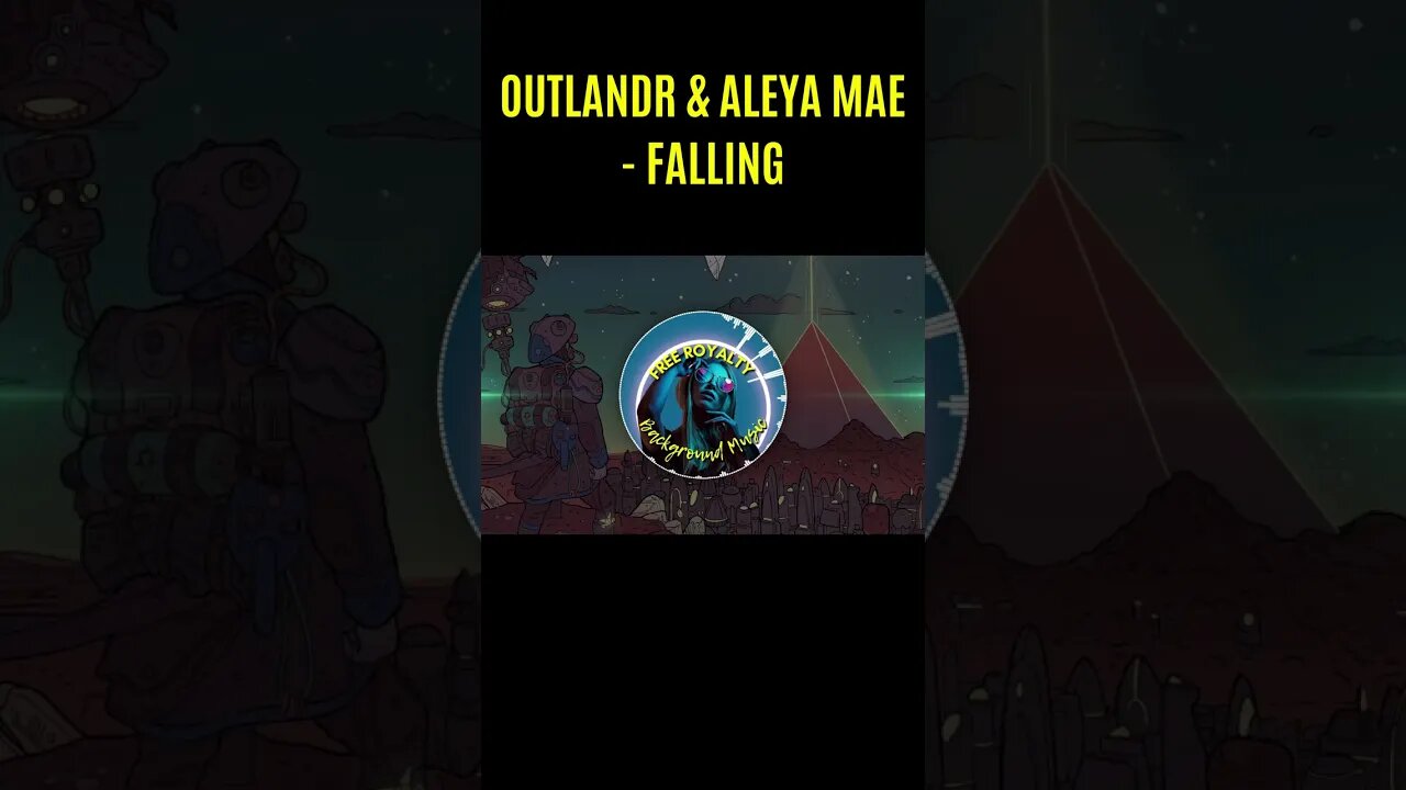 Outlandr & Aleya Mae - Falling #Drum and Bass Music [FreeRoyaltyBackgroundMusic]#shorts