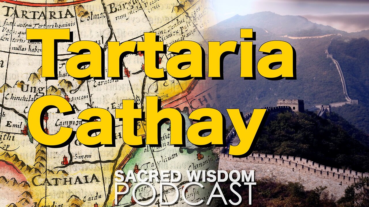 Tartaria And Cathay | The Great Wall Of China