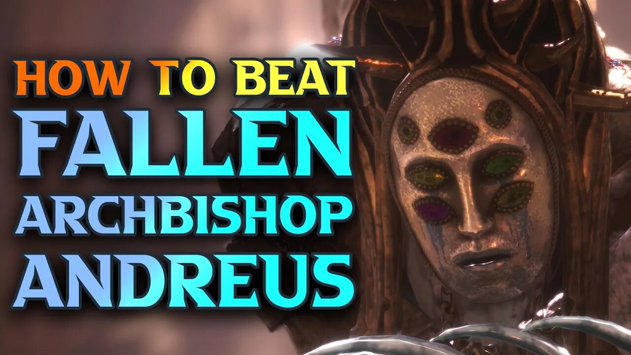 HOW TO BEAT Fallen Archbishop Andreus BOSS GUIDE - Lies Of P