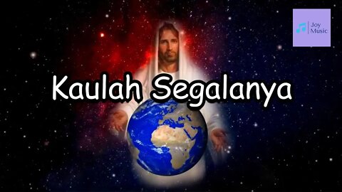 Kaulah Segalanya ( Lirik ) || TRUE WORSHIPPER