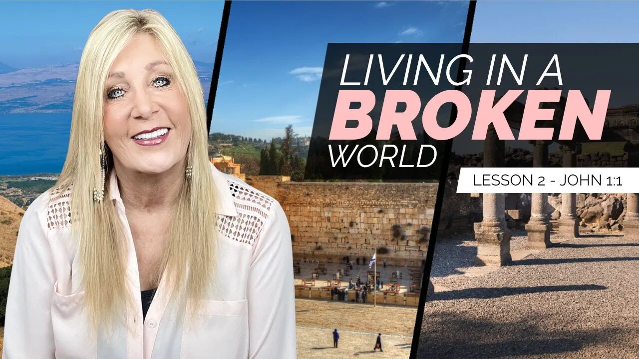 Living in a BROKEN WORLD - John 1:1