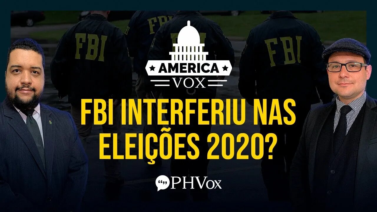 FBI interferiu no pleito de 2020? | America Vox