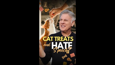 Cat Treats and...HATE SPEECH?