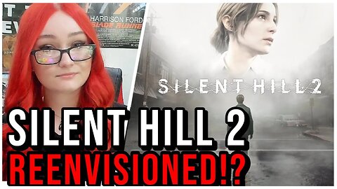 Silent Hill 2 Remake UNFAITHFULLY Adapted? Devs Add "Their Vision" With New Script And Endings