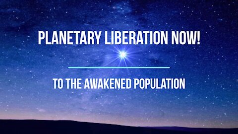 Planetary Liberation Petition - English promotional video