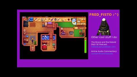 2021 12 11 Stardew Valley Stream