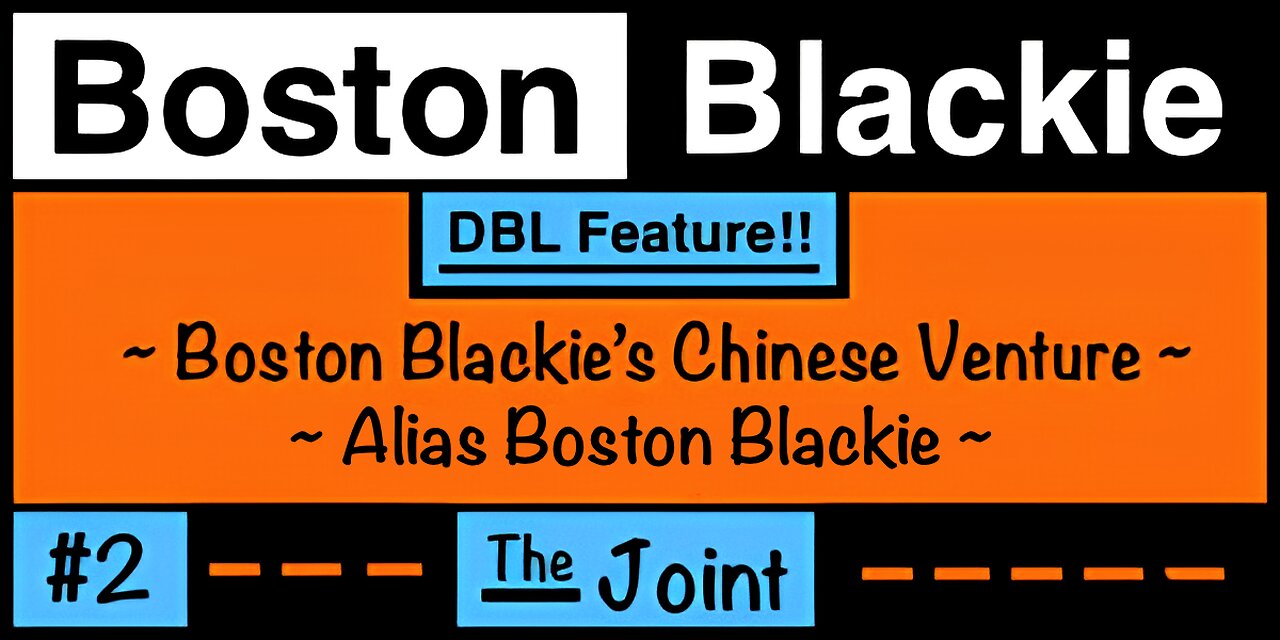 ☛ Boston Blackie Double Feature #2! Come on in and hang out with Chester Morris as Boston Blackie!