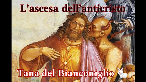 l'ascesa dell'anticristo - Tana del Bianconiglio pt. 12 🐇