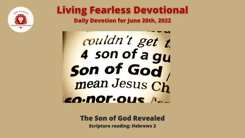 The Son of God Revealed