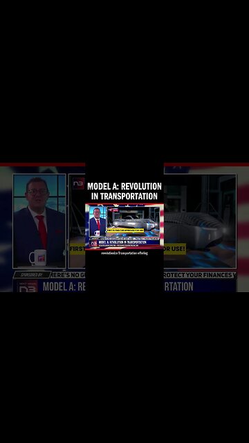 Model A: Revolution in Transportation