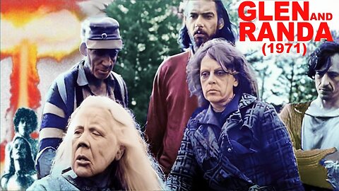 APOCALYPSE Movie Glen and Randa 1971: Grim SCI-FI Film About Life After Nuclear War