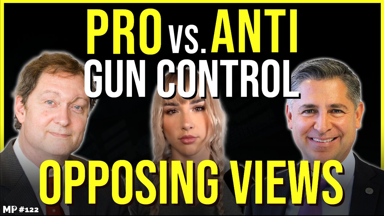 Opposing Views: Should Gun Laws Be Changed? | Dan Gross & Dr. John R. Lott #122