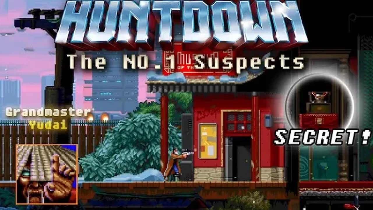 Huntdown: The No.1 Suspects #3 - Grandmaster Yudai (with commentary) PS4