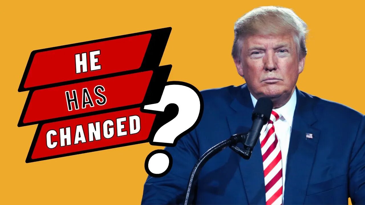 Donald Trump Is Not The Same