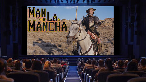 "Man of La Mancha"