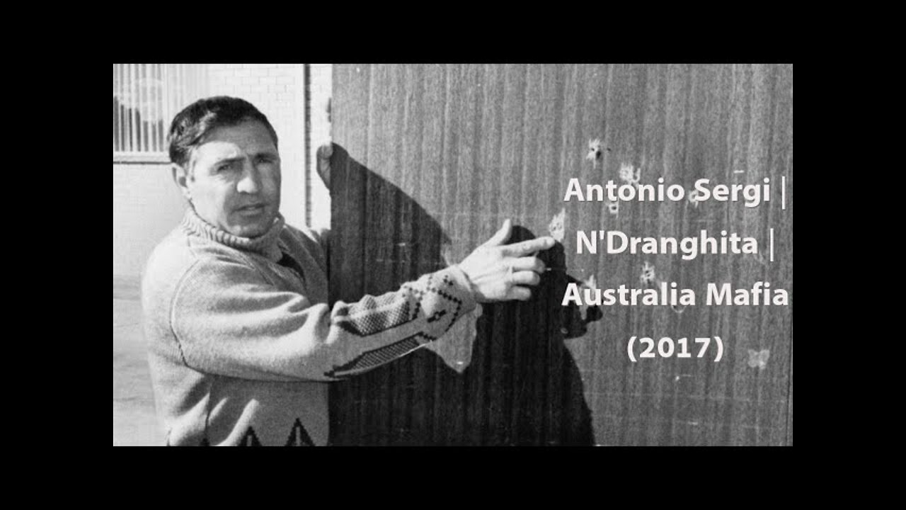 Antonio Sergi | N'Dranghita | Australia Mafia (2017)