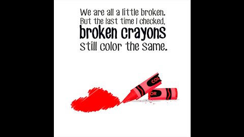 We Are All A Little Broken [GMG Originals]