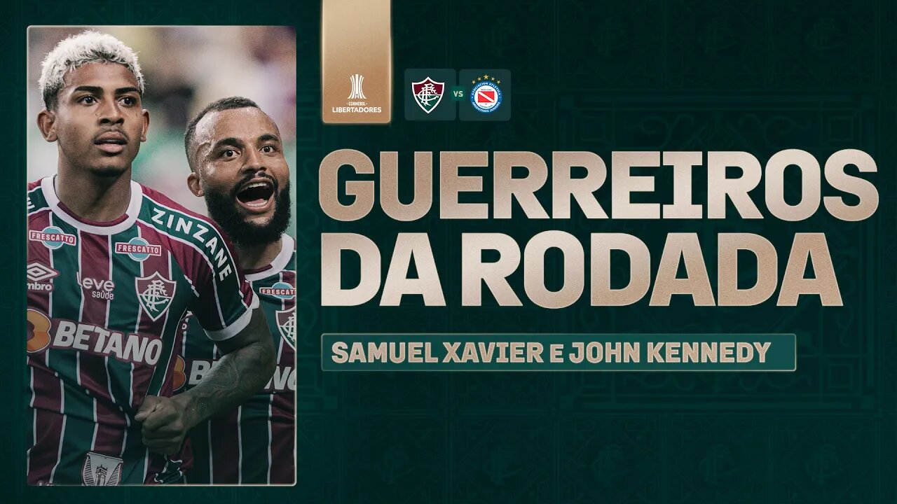 UM PRA CADA GOL DA CLASSIFICAÇÃO! SAMUEL XAVIER E JOHN KENNEDY SÃO OS GUERREIROS DA RODADA