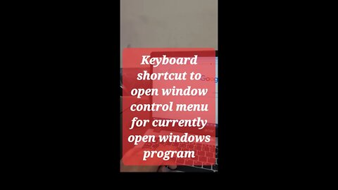 Keyboard shortcut to open control menu for active windows program #shorts #youtubeshorts