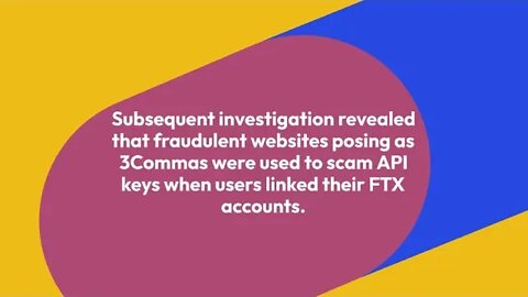3Commas issues security warning: FTX deletes suspicious API keys after hack