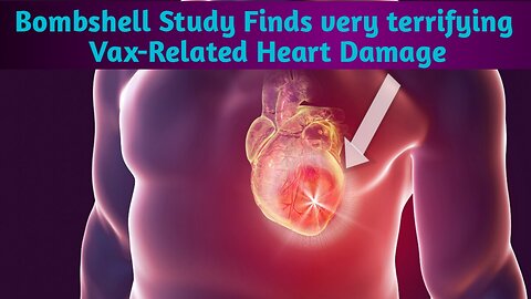 Bombshell Study Finds 1 in 35 Moderna Booster Recipients Suffered Vax-Related Heart Damage