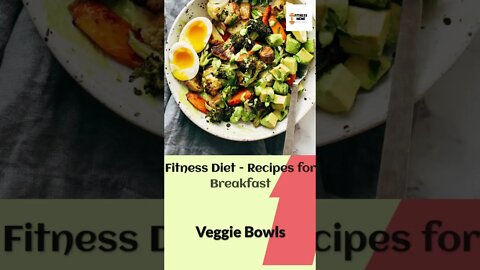 Fitness Diet | Veggie Bowl - 30/365 - Mediterranean Diet