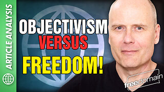 Objectivism Versus Freedom! Article Analysis