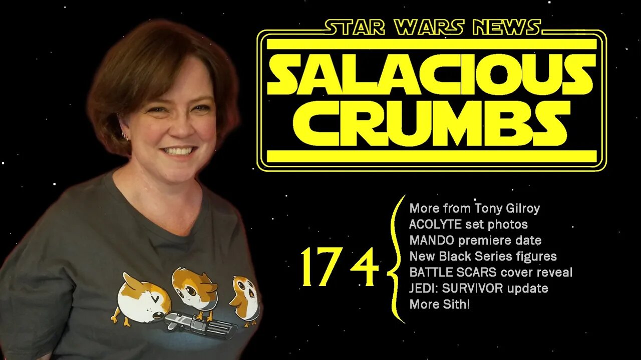 STAR WARS News and Rumor: SALACIOUS CRUMBS Episode 174