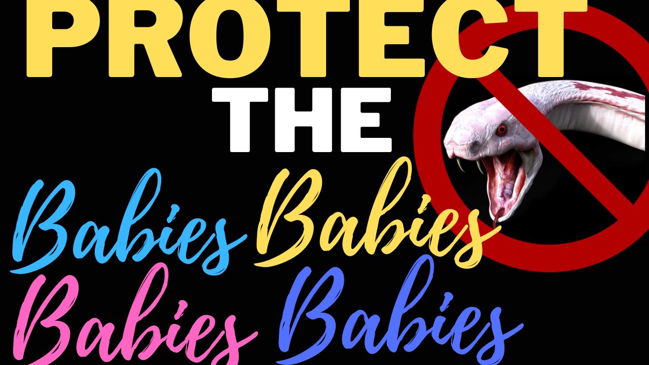 PROTECT THE BABIES| PLEAD THE BLOOD OVER THE BABIES