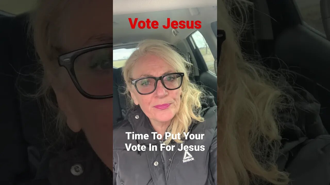 Vote For Jesus!