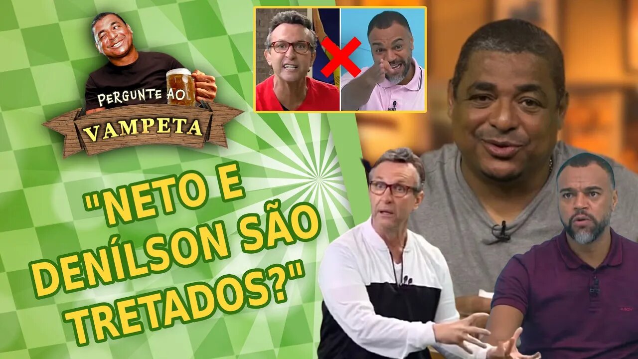 "NETO e DENÍLSON são TRETADOS?" PERGUNTE AO VAMPETA #71