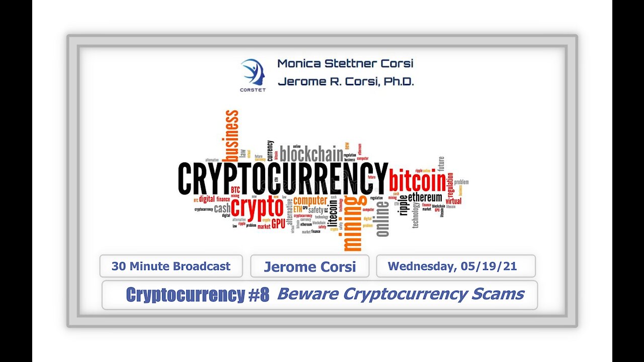 Corstet: Cryptocurrency #8 - Beware Cryptocurrency Scams